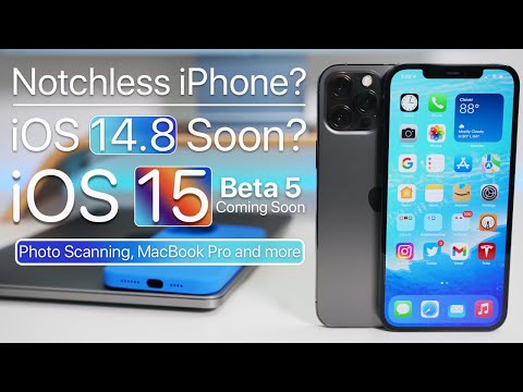 iPhone without a Notch, iPhone Photo scanning, iOS 14.8, Macs and more