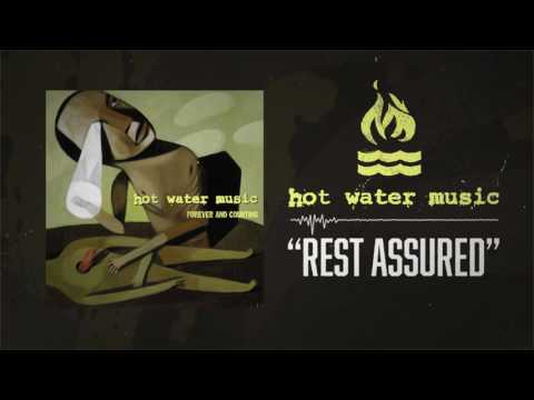 Hot Water Music - Rest Assured