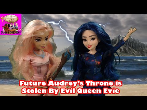 Future Queen Audrey's Throne is Stolen - Episode 53 Disney Descendants Friendship Story Play Series