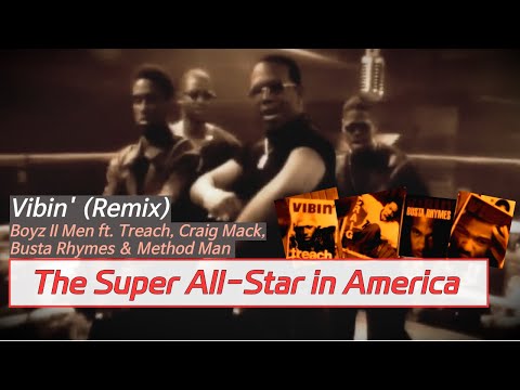 [100s Music] Boyz II Men - Vibin' (Remix) | The Super All-Star in America