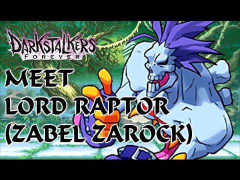 Meet the Darkstalkers: Lord Raptor (Zabel Zarock) - The Nostalgic Gamer