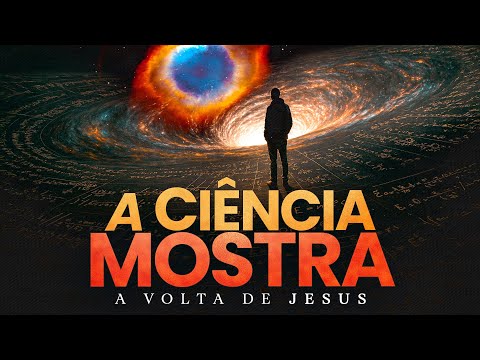 A CIÊNCIA MOSTRA A VOLTA DE JESUS - Lamartine Posella