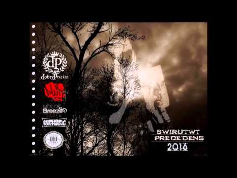 06. Świru TwT - Jestem jaki jestem 2 [muz. Świru TwT] [PRECEDENS 2016]