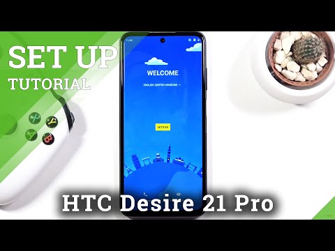 HTC Desire 21 Pro Set Up Process – First Configuration