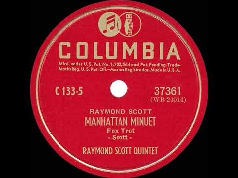 1939 Raymond Scott Quintet - Manhattan Minuet