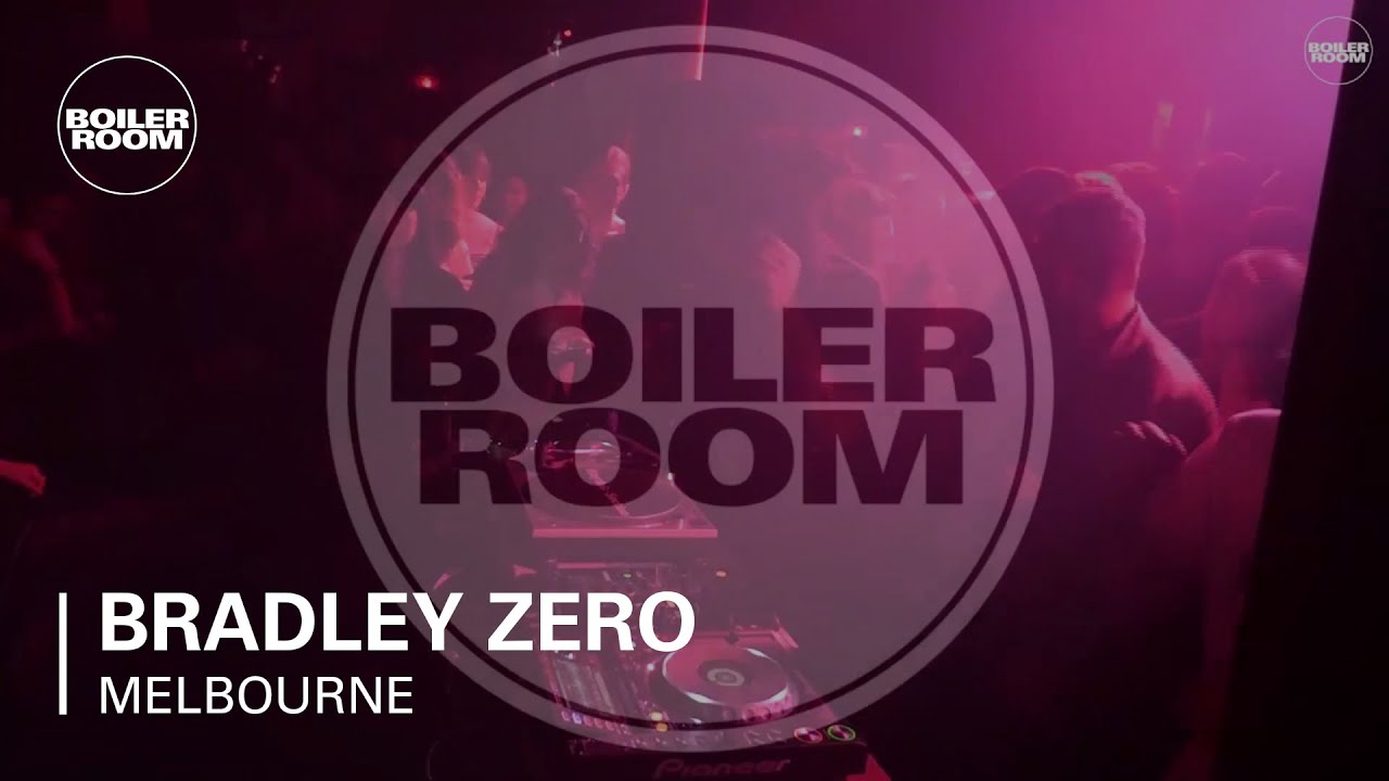 Bradley Zero - Live @ Boiler Room Melbourne 2017