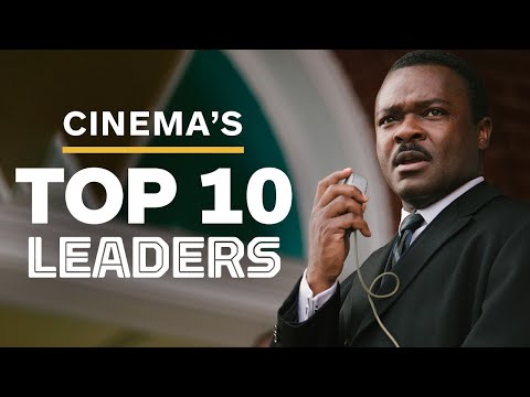Cinema's Top 10 Leaders of All Time