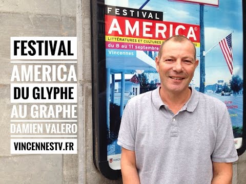 América à Vincennes du glyphe au graphe Damien Valero