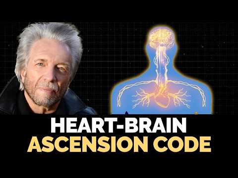 The Path to Ascension Through the Heart-Brain Connection | Gregg Braden