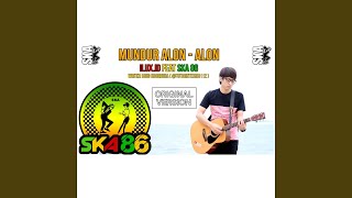 Download lagu Mundur Alon Alon (Ska Version) mp3