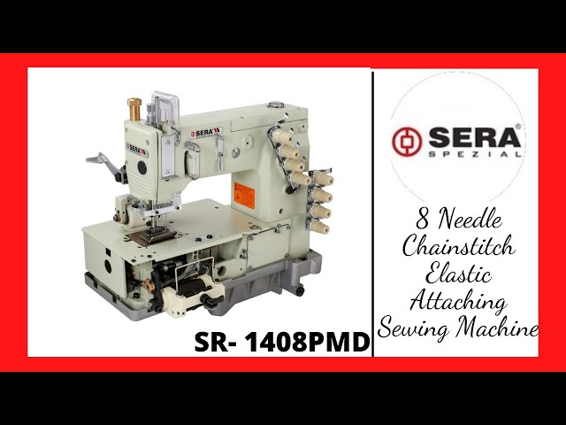 4 Needle Elastic Attaching Machine - SERA-SR-1404PMD 4 Needle Elastic ...