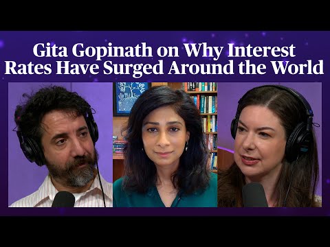 Gita Gopinath on surging interest rates worldwide