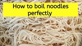How to boil noodles perfectly | Non-Sticky Boiled Noodles