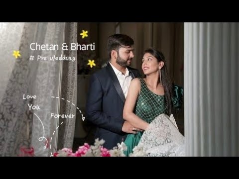 Chetan & Bharti | Royal Pre-Wedding Film