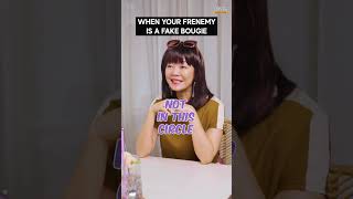 The price you pay when dealing with Frenemies