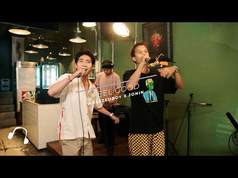 JONIN x Wzb Wreezedboy - Feel good - JONIN Ft. Wzb Wreezedboy, DJ.Maconic [LIVE SESSION 77 CAFE]