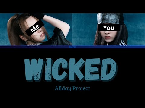Wicked - Allday Project (Sing with Me) (Version 1)
