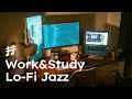 Work & Study Lofi Jazz - Relaxing Smooth Background Jazz Music for Work, Study, Focus, Coding