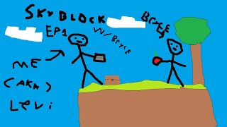 Skyblock ep1 w/ bryce