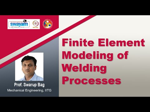 Finite element modeling of welding processes Intro Video