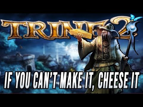 If You Can't Make it, Cheese it - Trine 2 - Video #12