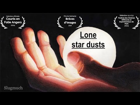 LONE STAR DUSTS | COURT-MÉTRAGE
