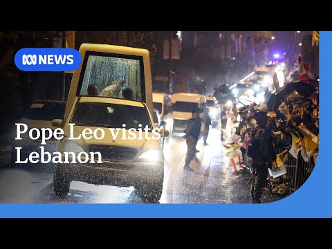 Pope Leo arrives in Lebanon on Middle East tour | ABC NEWS
