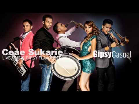 Gipsy Casual Ceae Shukarie Official Audio New 2016