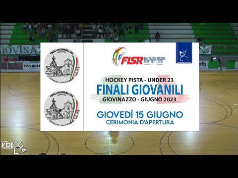 Finali Nazionali Under 23 - Giovinazzo 2023 - 15 giugno: Cerimonia di apertura - Frank Video Prod.