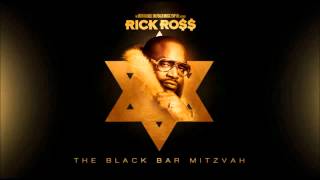 Rick Ross - Thumbin&#39; [The Black Bar Mitzvah]