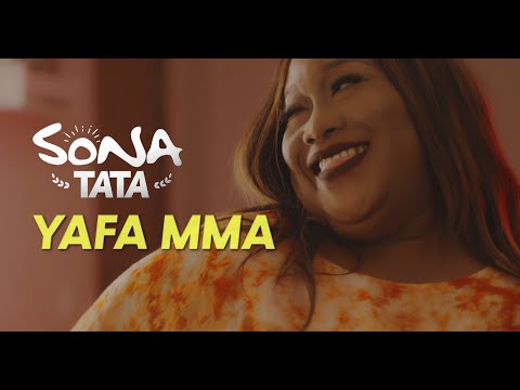 Sona Tata - Yafa Mma (Clip Officiel)