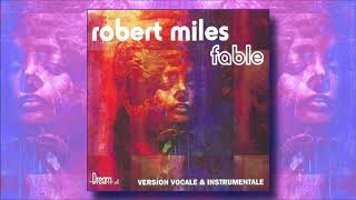 Robert Miles - Fable  (Dream Radio, 1996)