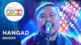 Brisom - Hangad | iWant ASAP Highlights
