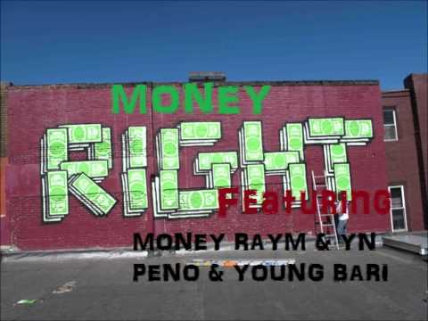 Money Rame & YN & King Peno & Young Bari - Money Right