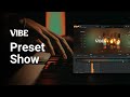 Video 2: Preset Show
