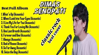 Download lagu Dimas Senopati Full Album | Best Acoustic Rock Ballads Cover mp3