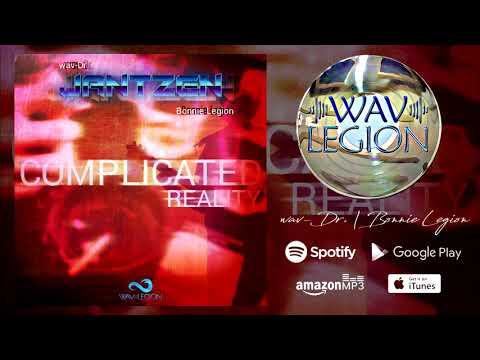 Wav-Legion | Jantzen - Complicated Reality
