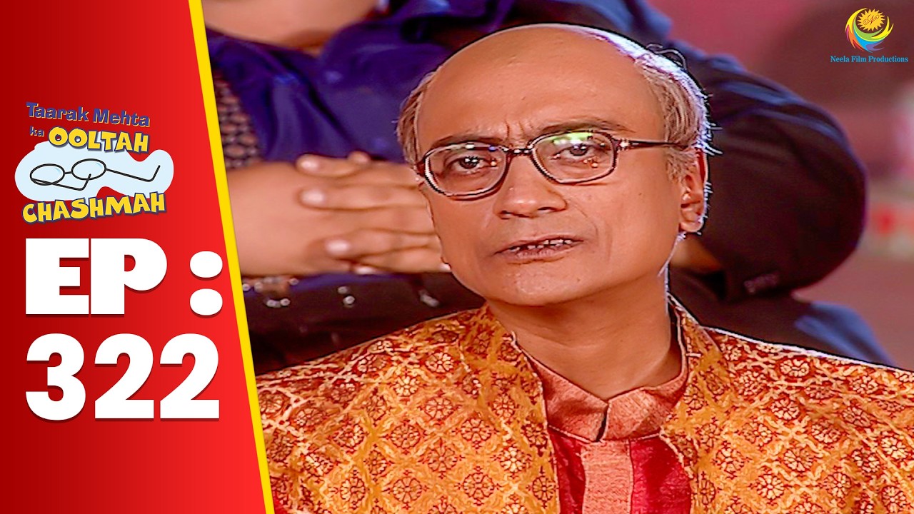SE 01 EP 322 - Kya Jethalal Kar Payega Daya Ko Propose ! | Taarak Mehta Ka oltah hashmah