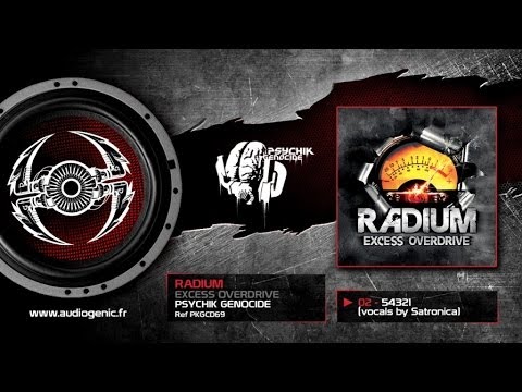 RADIUM - 02 - 54321 (vocals by Satronica) [EXCESS OVERDRIVE - PKGCD69]