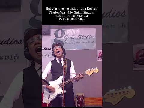 But You Love Me Daddy - Jim Reeves