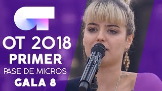 &quot;JE VEUX&quot; - ALBA RECHE | PRIMER PASE DE MICROS GALA 8 | OT 2018
