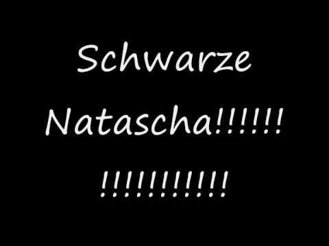 Schwarze Natascha