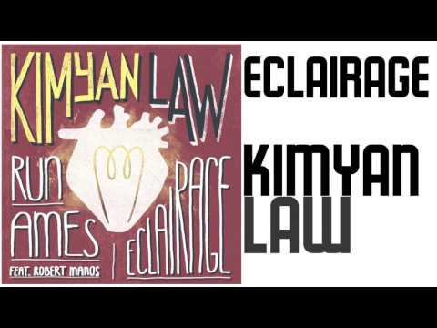 Kimyan Law - Eclairage