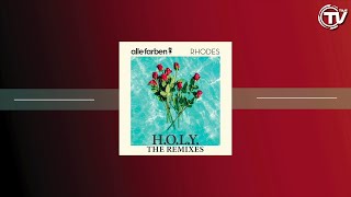 Alle Farben &amp; Rhodes - H.O.L.Y. (Mahmut Orhan Remix) - Time Records