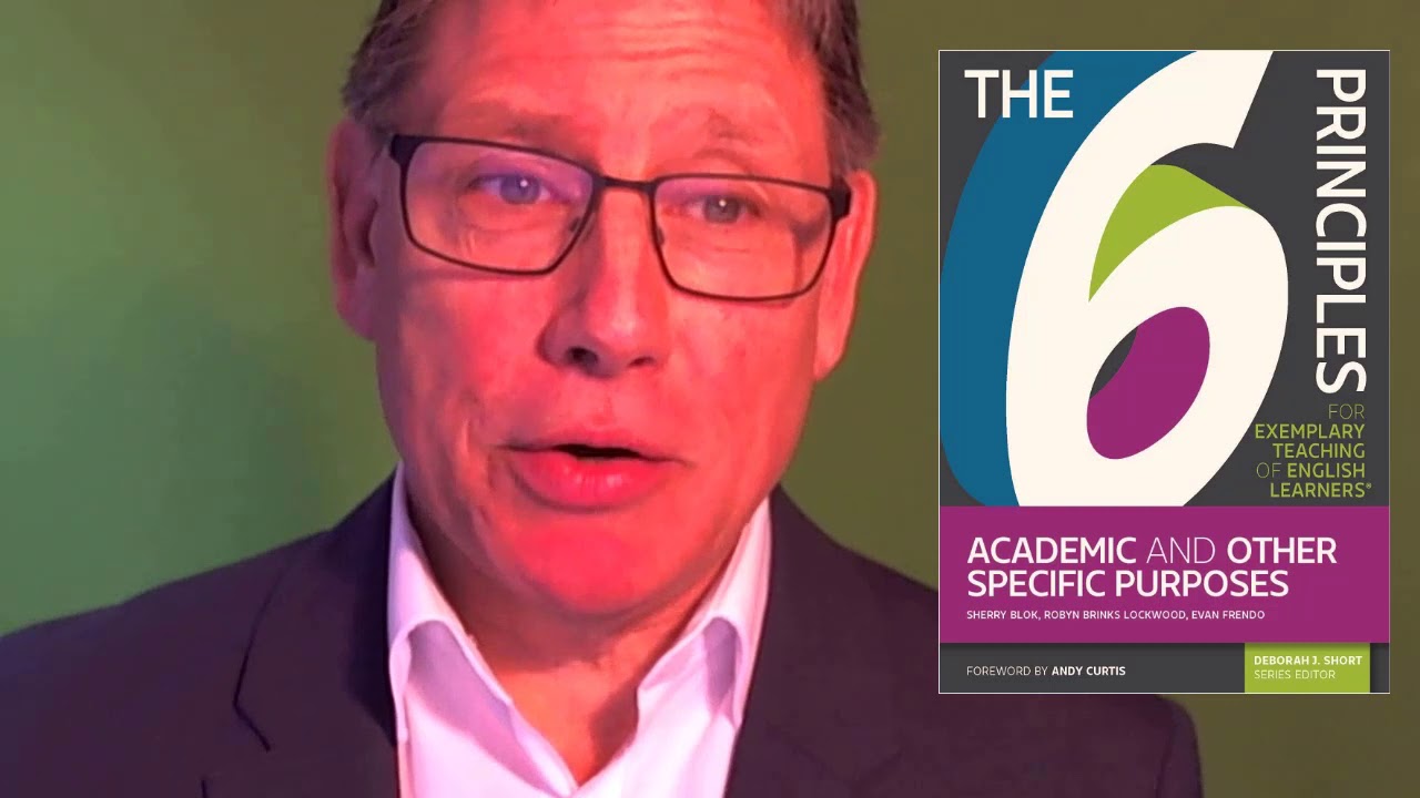 6 Principles for Exemplary Teaching of English Learners®: Academic and Specific Purposes Promo(Full)