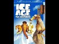 Opening To Ice Age The Meltdown 2006 DVD