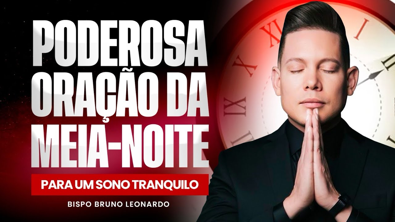 ORAÇÃO DA MEIA-NOITE 23 DE ABRIL
