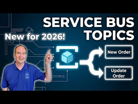 Getting Started with Azure Service Bus Topics (in 2026)
