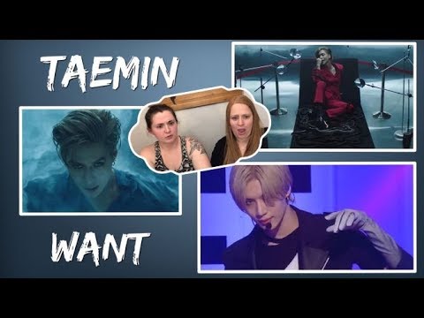 Reacting to Taemin - Want MV & Live - (Getting to know SuperM)