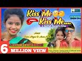 KISS ME KISS ME LATEST SANTALI VIDEO 2020 PRAVEEN KISKU